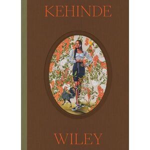 Kehinde Wiley: Colorful Realm -- Kehinde Wiley